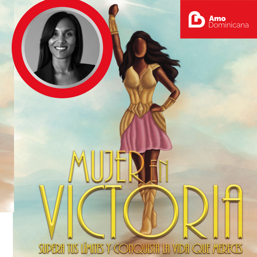 Geisy Peña inspira mujeres con ‘Mujer en Victoria’ tras superar adversidades en España