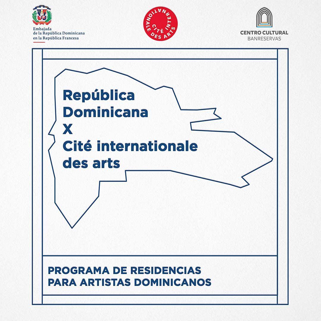 Embajada dominicana en Francia y Banreservas lanzan convocatoria para residencias artísticas en París Embajada dominicana en Francia y Banreservas lanzan convocatoria para residencias artísticas en París